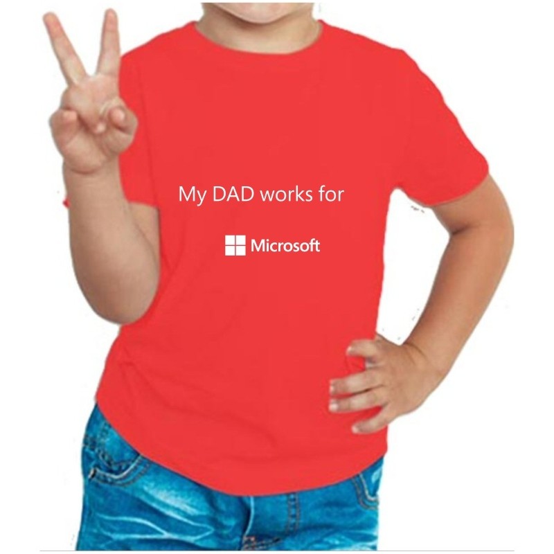 My DAD works for Microsoft T-shirt